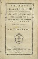 Riflessioni filantropiche sull'influenza dell'introduzione di nuove risaje nel mantovano entro la linea di distanza della città dalle leggi proscritta di G.G. Tidocen Caro