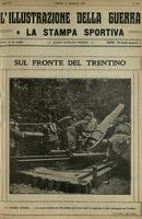 L'Illustrazione della guerra e La Stampa Sportiva - A.15 (1916) n.38, settembre