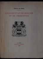 Les Huguetan de Mercier et de Vrijhoeven : histoire d'une famille de financiers hugenots de la fin du XVIIe jusqu'à la moitié du 18.e siècle