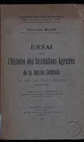 Essai sur l'histoire des institutions agraires de la Russie centrale du 16. au 18. siècles