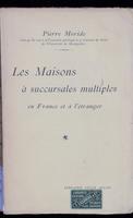 Les maisons a succursales multiples in France et a l'etranger