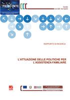 Rapporto di ricerca. L'attuazione delle politiche per l'assistenza familiare