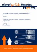 L’impresa: che cos’è? Visione economica, giuridica e organizzativa