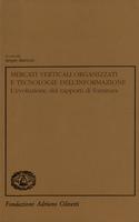 Mercati verticali organizzati e tecnologie dell'informazione. L'evoluzione dei rapporti di fornitura