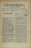 L'economista: gazzetta settimanale di scienza economica, finanza, commercio, banchi, ferrovie e degli interessi privati - A.13 (1886) n.641, 15 agosto