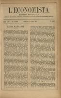 L'economista: gazzetta settimanale di scienza economica, finanza, commercio, banchi, ferrovie e degli interessi privati - A.24 (1897) n.1209, 4 luglio