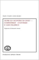 Oltre lo scontro di civiltà. Compatibilità culturale e caso islamico