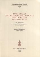 Luigi Einaudi nella cultura, nella società e nella politica del novecento