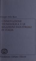 L'innovazione tecnologica e le relazioni industriali in Italia