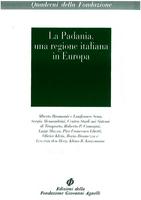 La Padania, una regione italiana in Europa