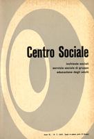 Centro sociale A.03 n.07. Inchieste sociali servizio sociale di gruppo educazione degli adulti