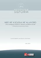 Neet: nè a scuola nè al lavoro. Una categoria statistica, diverse condizioni sociali