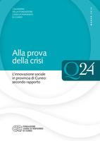 Alla prova della crisi. L'innovazione sociale in provincia di Cuneo : secondo rapporto