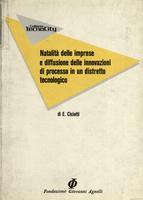 Natalità delle imprese e diffusione delle innovazioni di processo in un distretto tecnologico