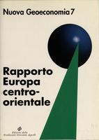 Rapporto Europa centro-orientale. Competitività e cooperazione economica: l'Unione Europea e i paesi dell'Europa centro-orientale