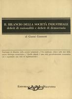 Il bilancio della società industriale deficit di razionalità e deficit di democrazia