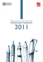 Osservatorio Istruzione Piemonte. Rapporto 2011