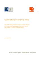 Osservatorio economia reale : i risultati della prima indagine svolta presso i commercialisti e gli esperti contabili iscritti all'Ordine di Torino, Ivrea e Pinerolo