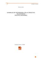 Un'analisi dei differenziali della crescita e dei fattori di sviluppo regionale