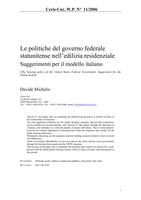 Le politiche del governo federale statunitense nell’edilizia residenziale. Suggerimenti per il modello italiano (The housing policy of the United States Federal Government. Suggestions for the Italian model)