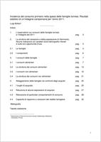 Osservatorio spese famiglie torinesi, 2011. Quindicesimo osservatorio sulle spese delle famiglie torinesi. Incidenza del consumo primario nella spesa delle famiglie torinesi. Risultati statistici di un'indagine campionaria per l'anno 2011