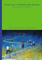 Scenari per il Piemonte del duemila. Primo rapporto triennale. Verso l'economia della conoscenza