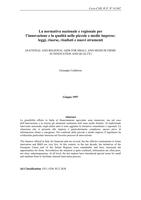 La normativa nazionale e regionale per l'innovazione e la qualità nelle piccole e medie imprese: leggi, risorse, risultati e nuovi strumenti (National and regional aids for small and medium firms in innovation and qualty)