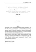 Innovazione tecnologica e competitività internazionale: quale futuro per i distretti e le economie locali (Technological Innovation and International Competitivity: Is there a Future for Italian Districts and Local Economic Systems?)