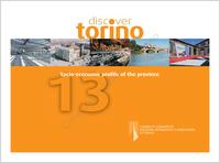 Conoscere Torino, 2013. Discover Torino. Socio-economic profile of the province
