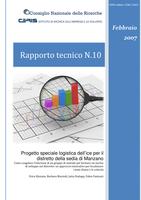 Progetto speciale logistica dell'ICE per il distretto sedia di Marzano. Come coagulare l’interesse di un gruppo di aziende per formare un nucleo di sviluppo nel distretto: un approccio innovativo per focalizzare i temi chiave e le criticità