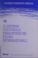 Il sistema culturale piemontese nei flussi internazionali