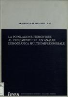 La popolazione piemontese al censimento 1981 : un'analisi demografica multicomprensoriale