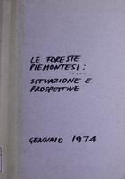 Le foreste piemontesi : situazione e prospettive