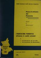 Piano di sviluppo del Piemonte : studi e documenti : l'agricoltura piemontese attraverso le analisi aziendali. 2 la Provincia di Vercelli, la Provincia di Alessandria