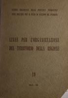 Linee per l'organizzazione del territorio della regione