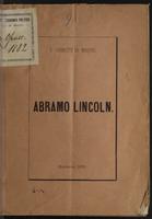 Abramo Lincoln : lettura fatta nel Teatro Scientifico il dì 14 maggio 1873