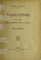 Valori e prezzi nei loro rapporti con la moneta, con la banca e con la Borsa