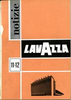 Notizie Lavazza: pubblicazione bimestrale riservata al personale della Società Lavazza. N.11-12, 1961