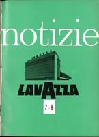 Notizie Lavazza: pubblicazione bimestrale riservata al personale della Società Lavazza. N.7-8, 1962