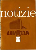 Notizie Lavazza: pubblicazione bimestrale riservata al personale della Società Lavazza. N.9-12, 1963