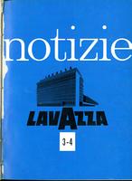 Notizie Lavazza: pubblicazione bimestrale riservata al personale della Società Lavazza. N.3-4, 1962