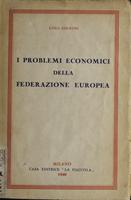 I problemi economici della federazione europea