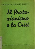 Il protezionismo e la crisi