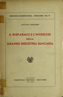 Il risparmio e l'interesse nella grande industria bancaria