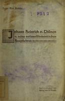 Johann Heinrich von Thünen und seine nationalökonomischen Hauptlehren