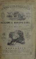 La Nuova cascina di Villa di Villa : relazione al municipio di Mel