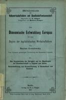 Das Verschwinden der Hörigkeit und die Wandlungen der Grundherrschaft in England und Italien : Bauernbefreiung und Grundentlastung in Deutschland und Russland vol. 6