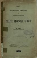 Essai sur l'organisation et l'administration des entreprises agricoles, ou Traité d'économie rurale