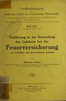 Einführung in die Beurteilung der Gefahren bei der Feuerversicherung von Fabriken und gewerblichen Anlage