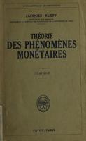 Théorie des phénomènes monétaires : statique